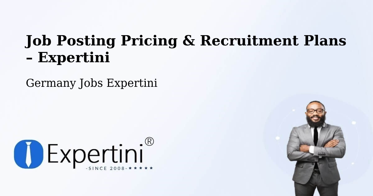 Job Posting Pricing & Recruitment Plans – Bitterfeld Wolfen - Bitterfeld Wolfen, Germany Jobs Expertini